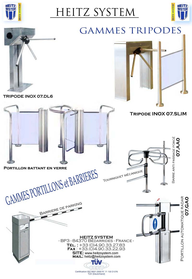 Tripodes et barri�res pilot�s par les logiciels de contr�le d'acc�s
